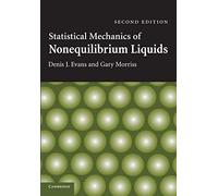 Statistical Mechanics of Nonequilibrium Liquids