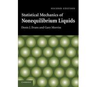 Statistical Mechanics of Nonequilibrium Liquids