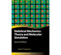 Statistical Mechanics: Theory and Molecular Simulation – Second Edition – Oxford University Press