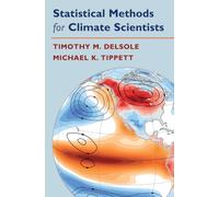Statistical Methods for Climate Scientists