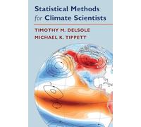 Statistical Methods for Climate Scientists