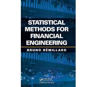 Statistical Methods for Financial Engineering (Chapman & Hall/CRC Financial Mathematics)