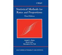 Statistical Methods for Rates and Proportions: 260 (Wiley Series in Probability and Statistics)