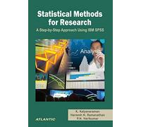 Statistical Methods For Research A Step by Step Approach Using IBM SPSS [Hardcover] [Jan 01, 2016]
