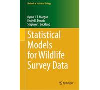 Statistical Models for Wildlife Survey Data (Methods in Statistical Ecology)
