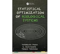 Statistical Optimization of Biological Systems