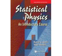 Statistical Physics: An Introductory Course