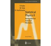 Statistical Physics II: Nonequilibrium Statistical Mechanics: 31 (Springer Series in Solid-State Sciences, 31)