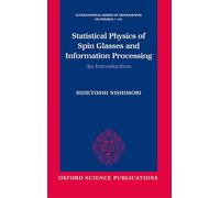 STATISTICAL PHYSICS SPIN GLASSES & INFO PROCESSING ISMP 111 PAPER: An Introduction (International Series Of Monographs On Physics)