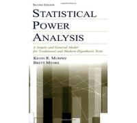 Statistical Power Analysis: A Simple and General Model for Traditional and Modern Hypothesis Tests