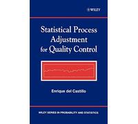 Statistical Process Adjustment for Quality Control: 369 (Wiley Series in Probability and Statistics)