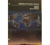 Statistical Process Control (SPC), 2nd Edition
