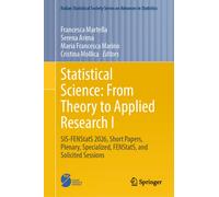 Statistical Science: From Theory to Applied Research I : SIS-FENStatS 2026, Short Papers, Plenary, Specialized, FENStatS, and Solicited Sessions