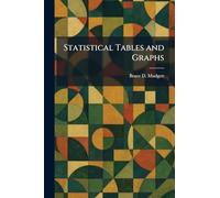 Statistical Tables and Graphs