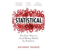 Statistical: Ten Easy Ways to Avoid Being Misled By Numbers