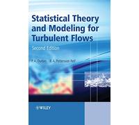 Statistical Theory and Modeling for Turbulent Flows