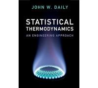 Statistical Thermodynamics: An Engineering Approach