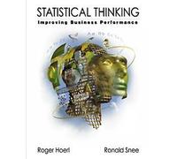 Statistical Thinking: Improving Business Performance