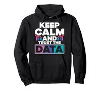 Statistician Keep Calm And Trust The Data Pullover Hoodie