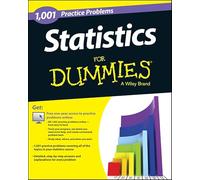 Statistics: 1,001 Practice Problems For Dummies
