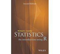 Statistics : An Introduction Using R