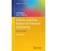 Statistics and Data Analysis for Financial Engineering – with R examples