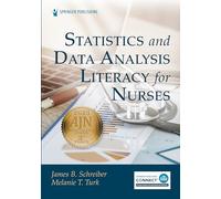 Statistics and Data Analysis Literacy for Nurses
