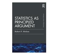 Statistics as Principled Argument (Psychology Press & Routledge Classic Editions)