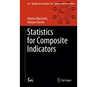 Statistics for Composite Indicators