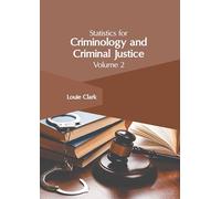 Statistics for Criminology and Criminal Justice: Volume 2