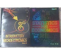 Statistics for Economics and Introductory Microeconomics (Set of 2 Books) Class - 11 CBSE-2018