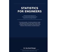 STATISTICS FOR ENGINEERS: A Worked-Example Approach for First- and Second-Year Engineering and Engineering Technology Students (College Bridge: Adult ... and High School to College Transition Guide)