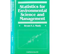 Statistics for Environmental Science and Management (Chapman & Hall/CRC Applied Environmental Statistics)