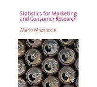 Statistics for Marketing and Consumer Research