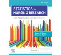 Statistics for Nursing Research: A Workbook for Evidence-Based Practice