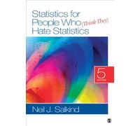 Statistics for People Who (Think They) Hate Statistics