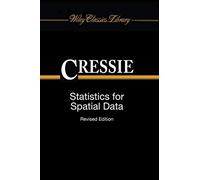 Statistics for Spatial Data (Wiley Classics Library)