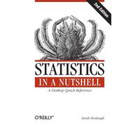 Statistics in a Nutshell
