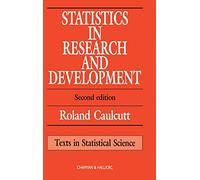 Statistics in Research and Development: 17 (Chapman & Hall/CRC Texts in Statistical Science)