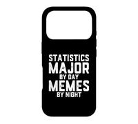 Statistics Major By Day Memes By Night Data Science Student Case for iPhone 17 Pro