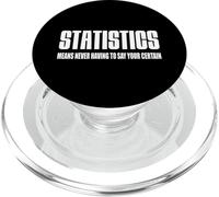 Statistics Mean Never Having To Say You're Certain PopSockets PopGrip for MagSafe