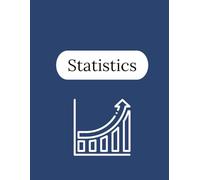 Statistics Notebook - 125 Pages V2: College Ruled Paper | 8.5 x 11" | School, Study, and Lab Notes, Academic Lined Notebook for Students, Teachers, and Math Lovers (Modern Study Series)