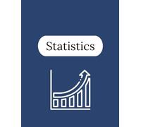 Statistics Notebook - 250 Pages V2: College Ruled Paper | 8.5 x 11" | School, Study, and Lab Notes, Academic Lined Notebook for Students, Teachers, and Math Lovers (Modern Study Series)