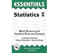 Statistics: Quick Access to the Important Facts and Concepts: v.1 (Essential Series)