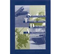 Statistics, Testing, and Defense Acquisition : Background Papers