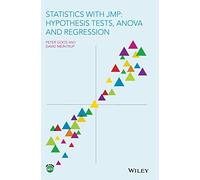Statistics with JMP: Hypothesis Tests, ANOVA and Regression