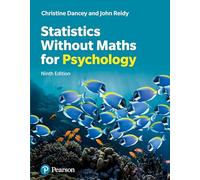 Statistics Without Maths for Psychology – Pearson Education
