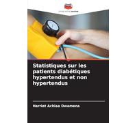 Statistiques sur les patients diabétiques hypertendus et non hypertendus