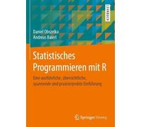 Statistisches Programmieren mit R - 9783658288419