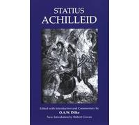 Statius: Achilleid (Bristol Phoenix Press Classic Editions)
